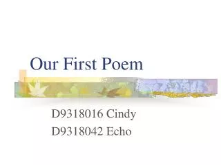 Our First Poem