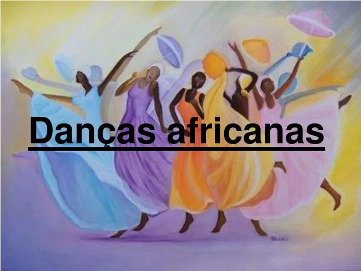 dan as africanas