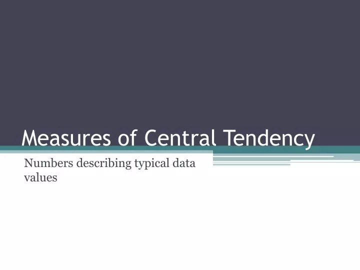 measures of central tendency