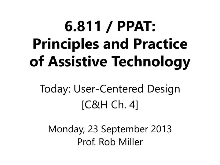 6 811 ppat principles and practice of assistive technology