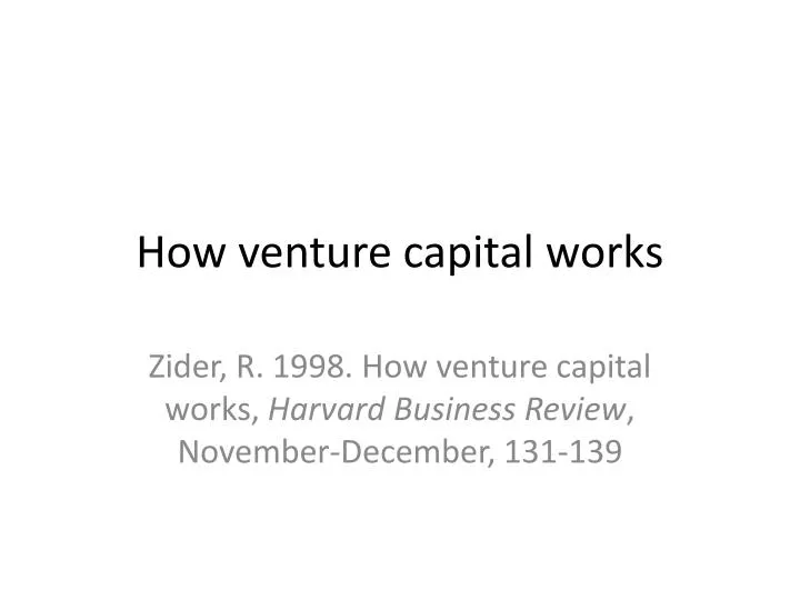 how venture capital works