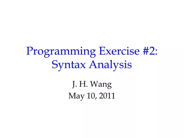 programming exercise 2 syntax analysis