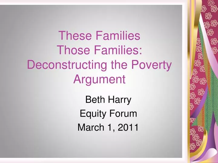 these families those families deconstructing the poverty argument