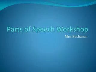 Parts of Speech Workshop