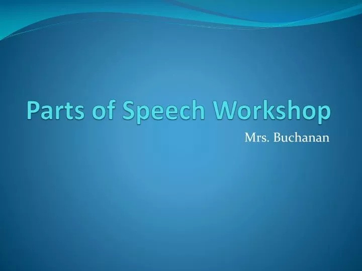 parts of speech workshop