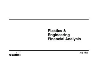 Plastics &amp; Engineering Financial Analysis