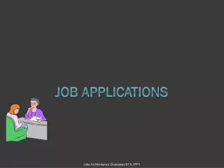 Job Applications