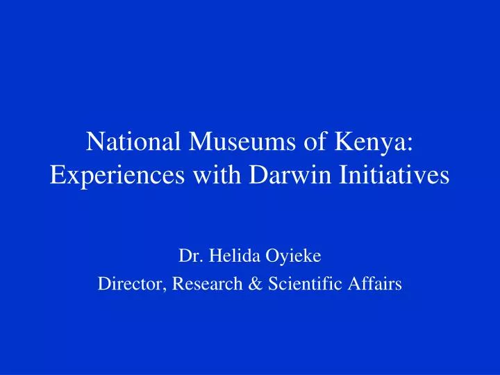 national museums of kenya experiences with darwin initiatives