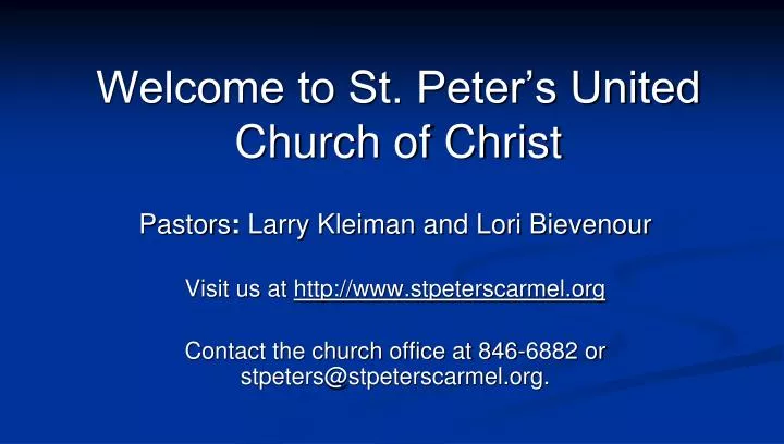 welcome to st peter s united church of christ