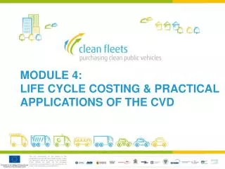 Module 4: life cycle costing &amp; practical applications of the cvd