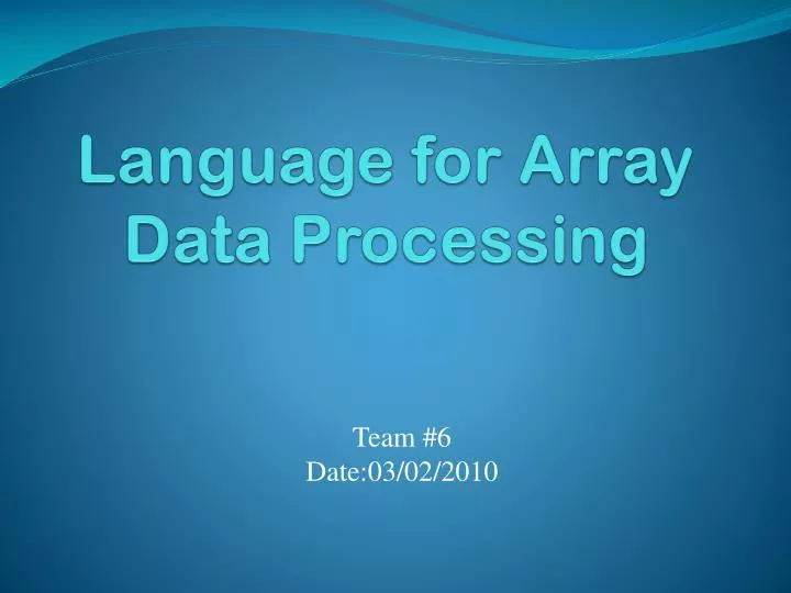 language for array data processing