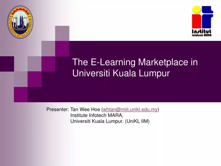 the e learning marketplace in universiti kuala lumpur