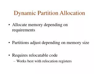 Dynamic Partition Allocation