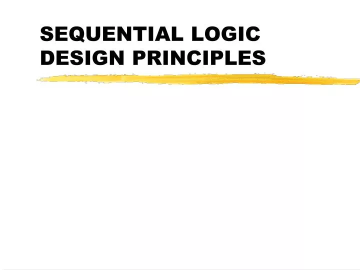 sequential logic design principles