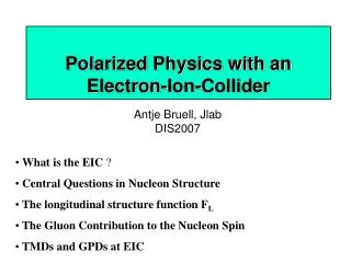 Polarized Physics with an Electron-Ion-Collider