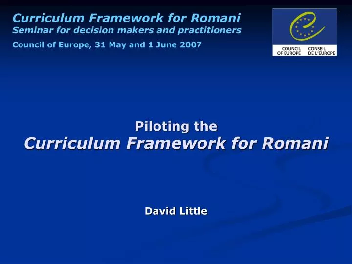piloting the curriculum framework for romani