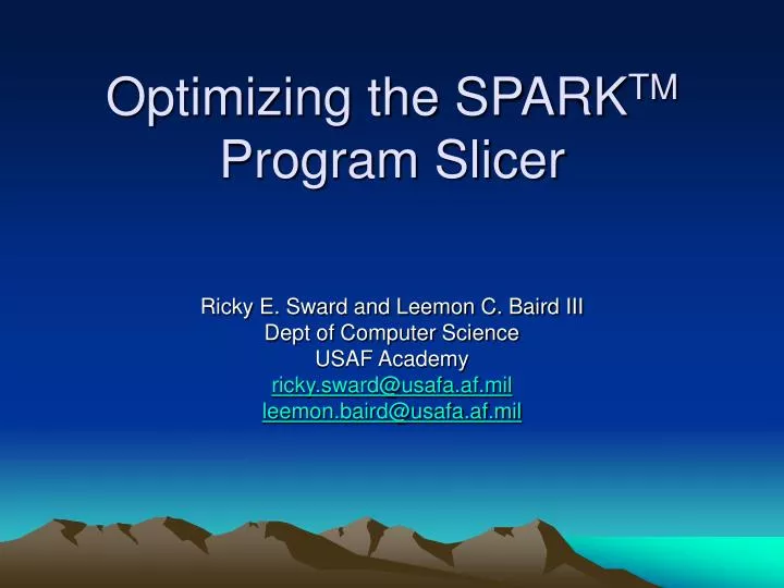 optimizing the spark tm program slicer