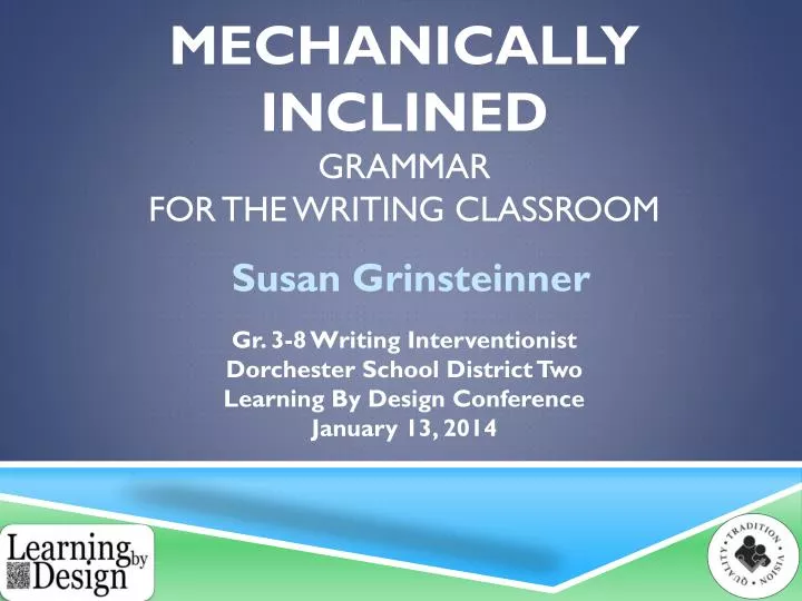 mechanically inclined grammar for the writing classroom