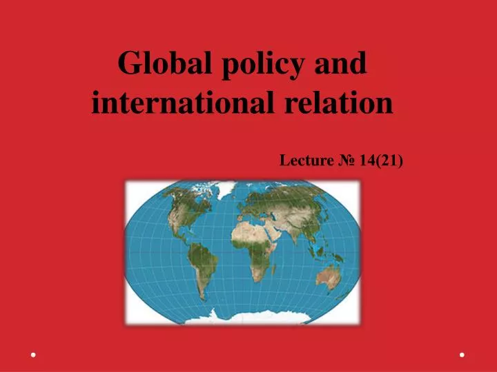 global policy and international relation