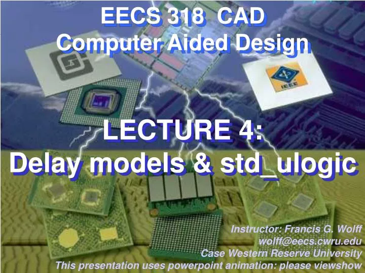 lecture 4 delay models std ulogic