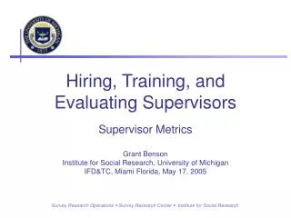Hiring, Training, and Evaluating Supervisors