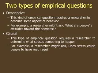 Two types of empirical questions