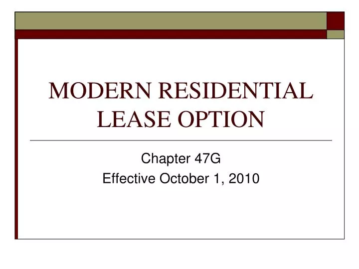 modern residential lease option