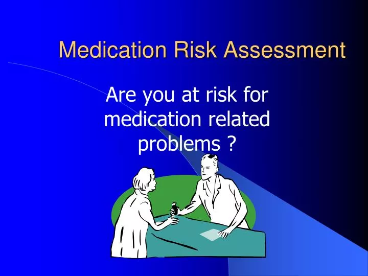 medication risk assessment