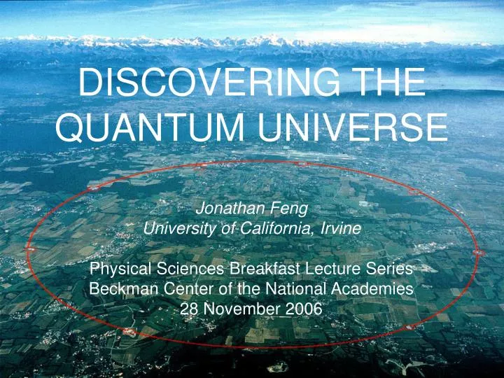 discovering the quantum universe