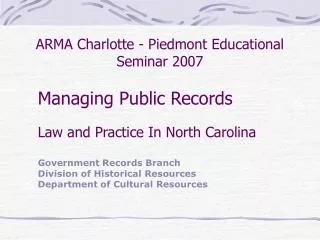 ARMA Charlotte - Piedmont Educational Seminar 2007