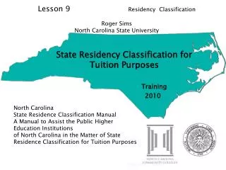 State Residency Classification for Tuition Purposes Training 		 2010
