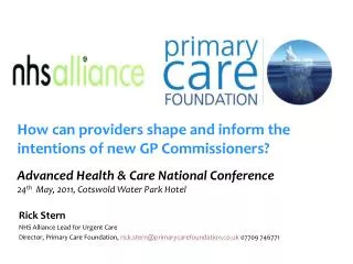 How can providers shape and inform the intentions of new GP Commissioners?