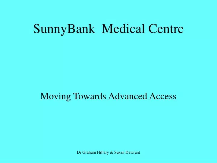 sunnybank medical centre