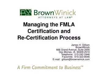 Managing the FMLA Certification and Re-Certification Process