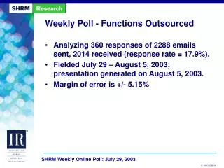 Weekly Poll - Functions Outsourced