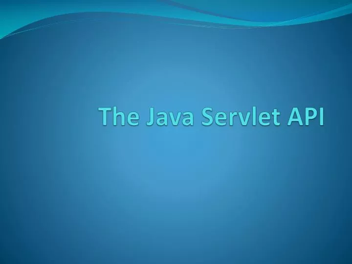 the java servlet api