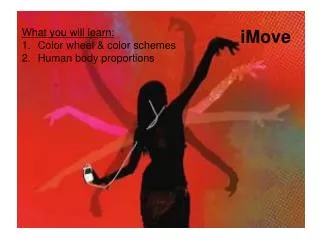 What you will learn: Color wheel &amp; color schemes Human body proportions