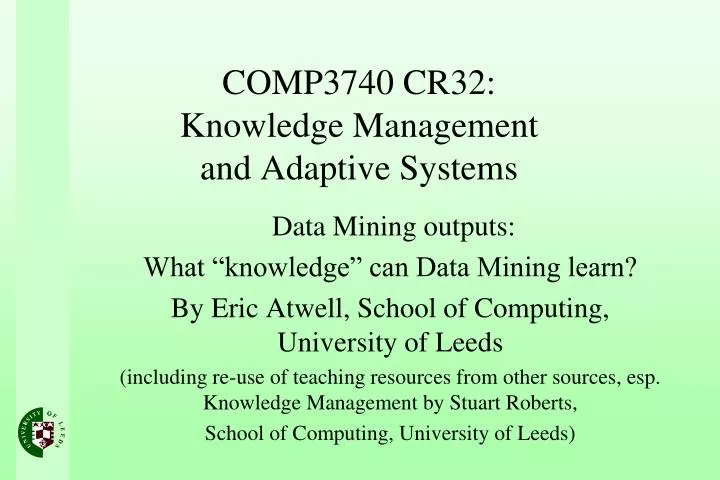 comp3740 cr32 knowledge management and adaptive systems
