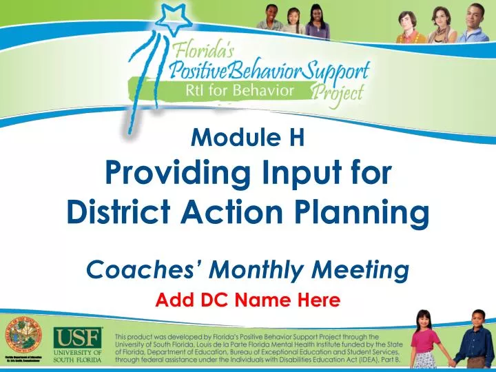 module h providing input for district action planning coaches monthly meeting