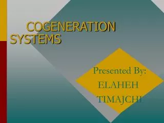 COGENERATION SYSTEMS