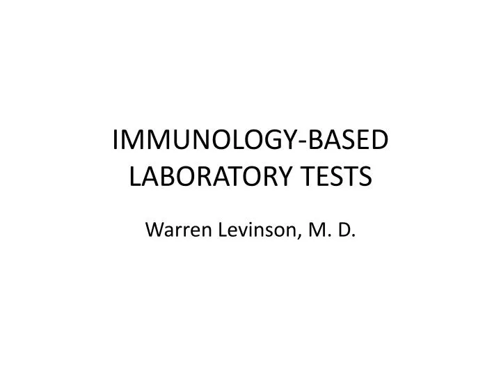 immunology based laboratory tests