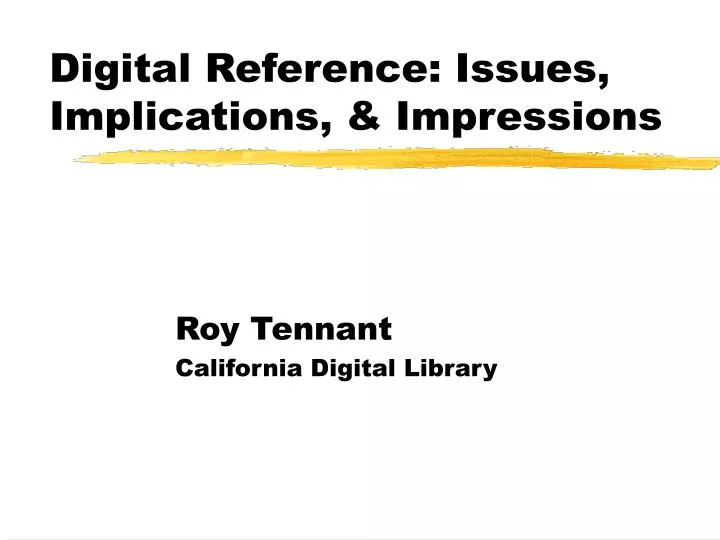 digital reference issues implications impressions