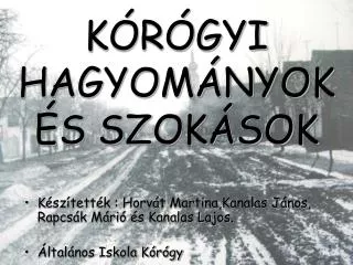 k r gyi hagyom nyok s szok sok