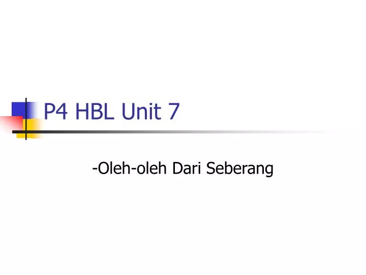 p4 hbl unit 7