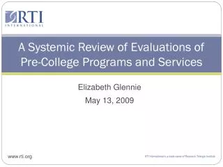 A Systemic Review of Evaluations of Pre-College Programs and Services