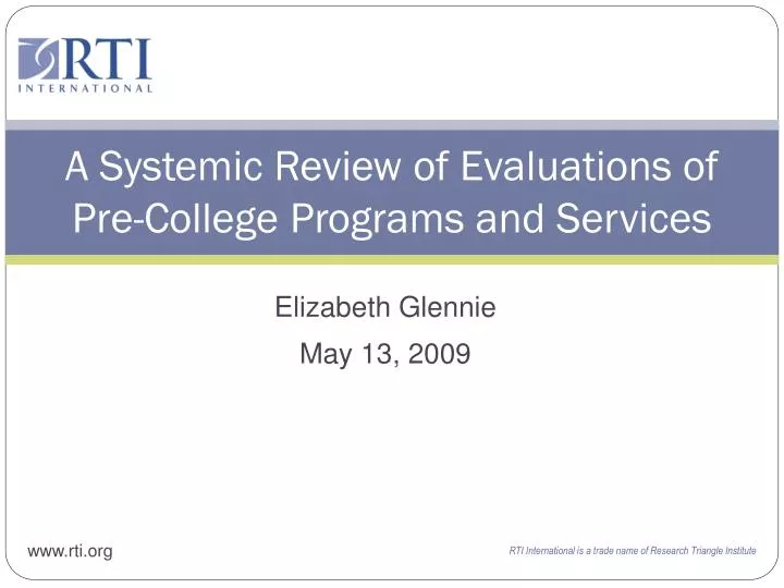 a systemic review of evaluations of pre college programs and services