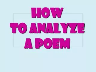How to Analyze a Poem
