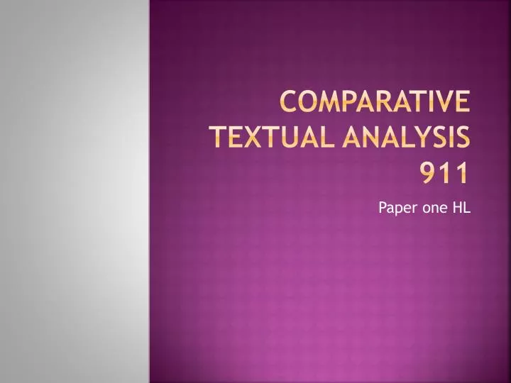 comparative textual analysis 911