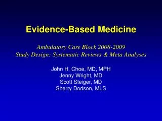 Evidence-Based Medicine Ambulatory Care Block 2008-2009