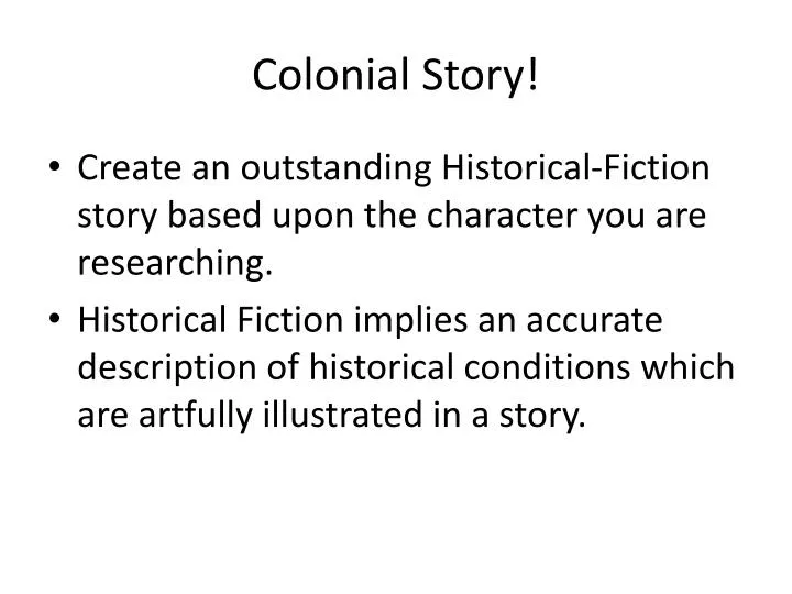 colonial story